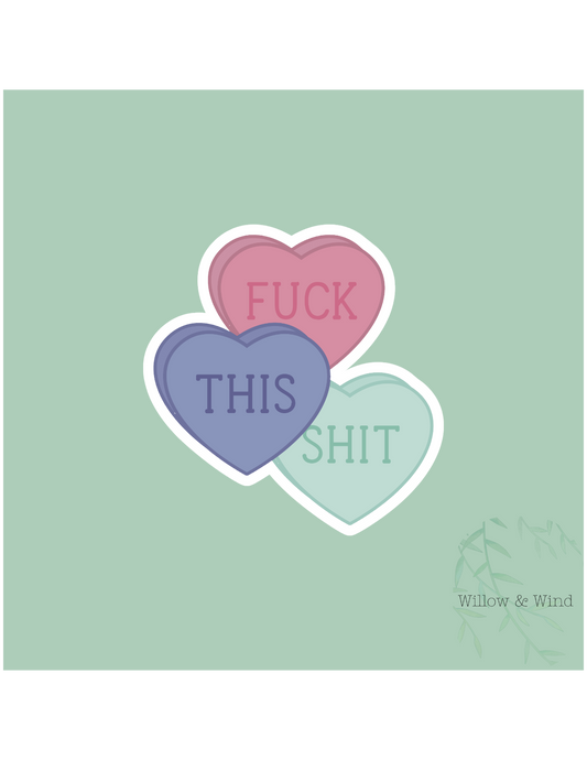 Fuck This Shit Sticker