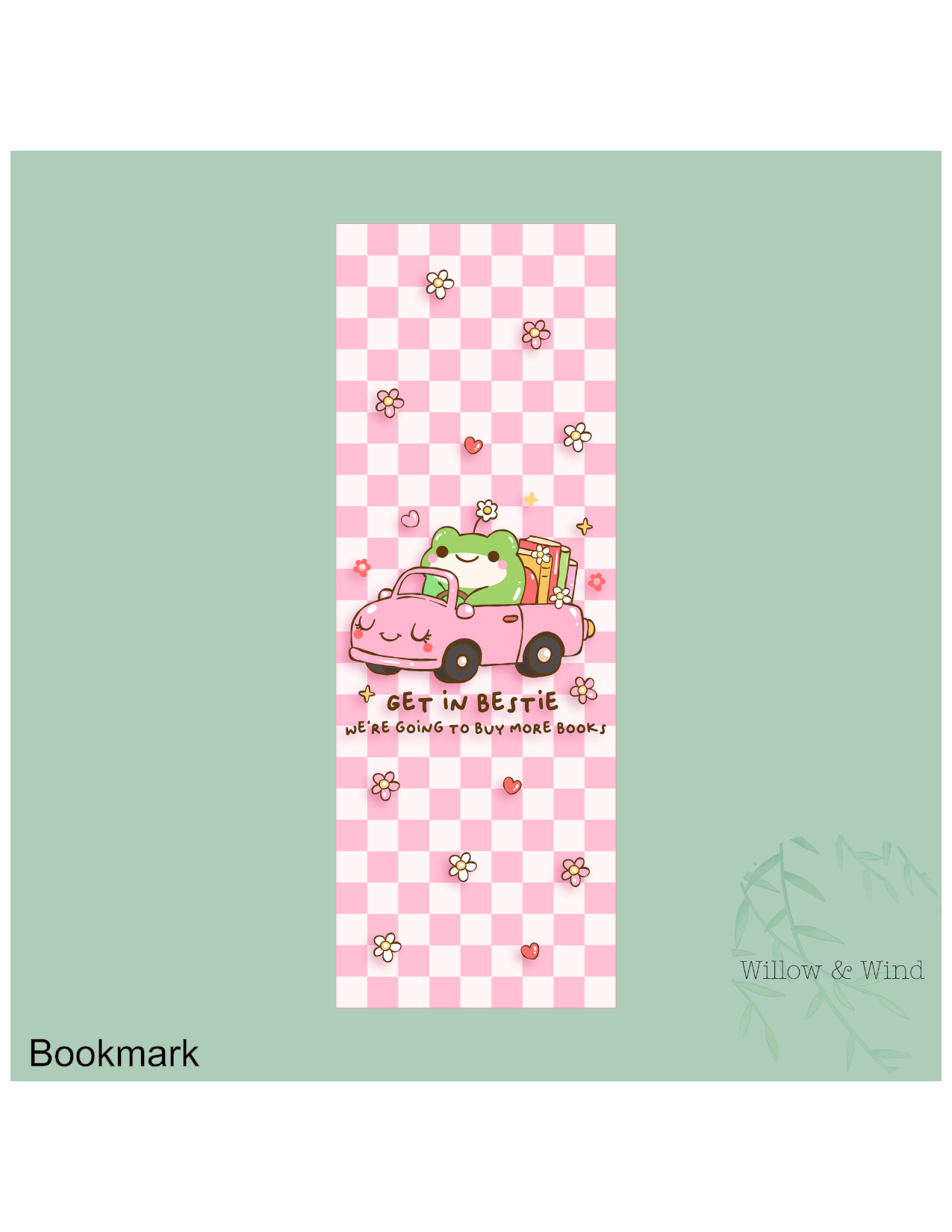 Get In Bestie Bookmark
