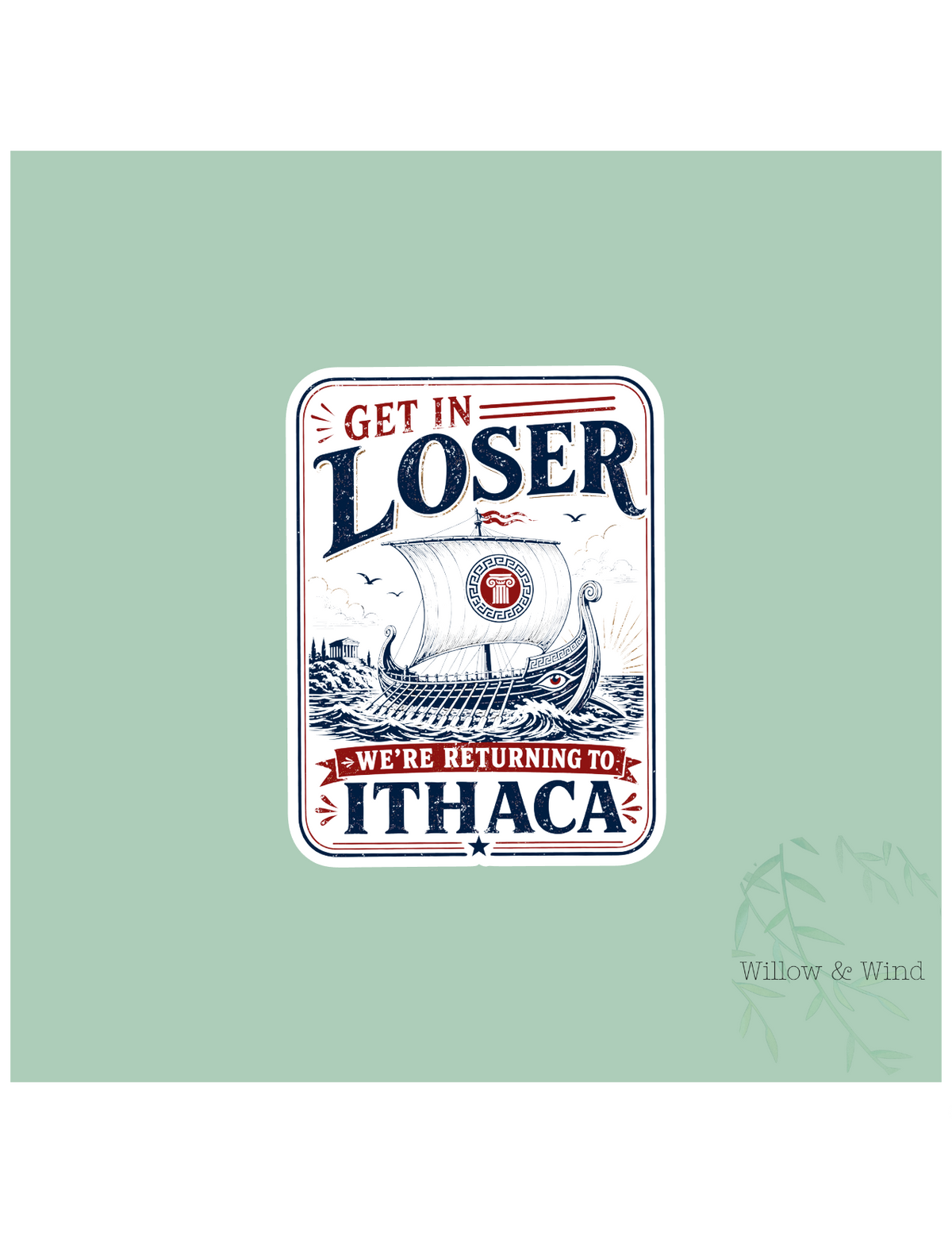 Get In Loser Greek Mythology Sticker