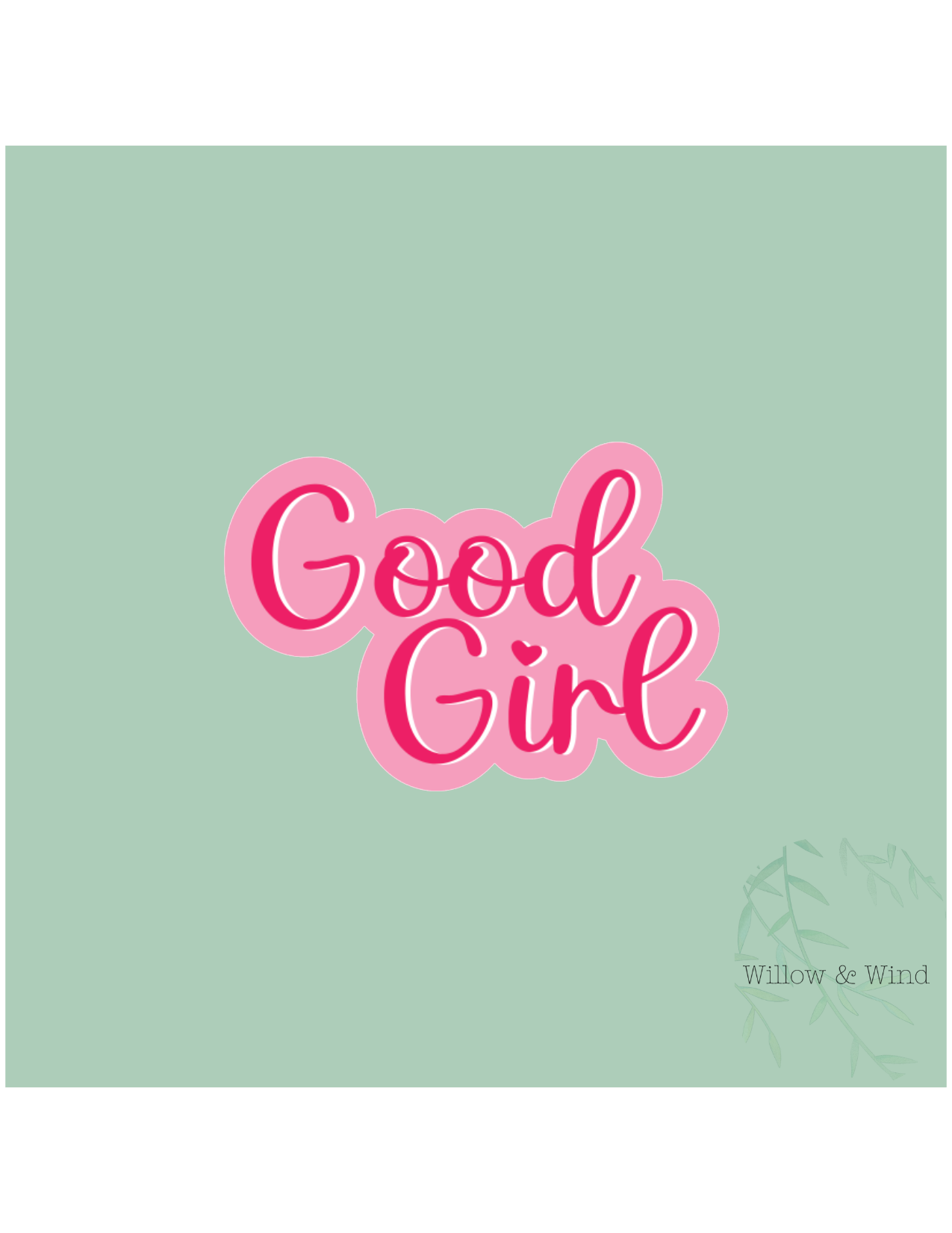 Good Girl Sticker