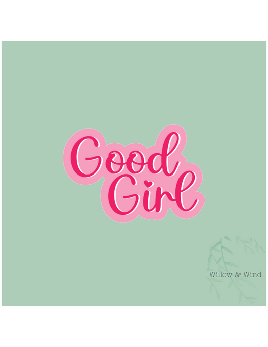 Good Girl Sticker