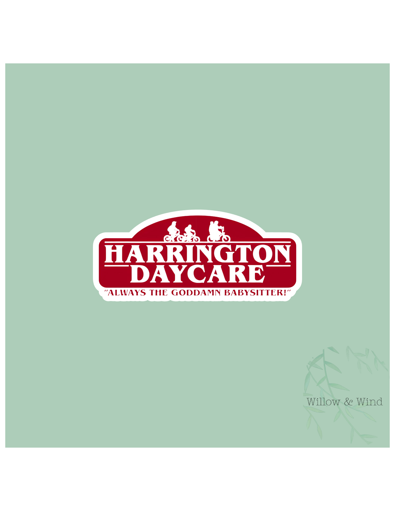Harrington's Daycare - Stranger Things Sticker