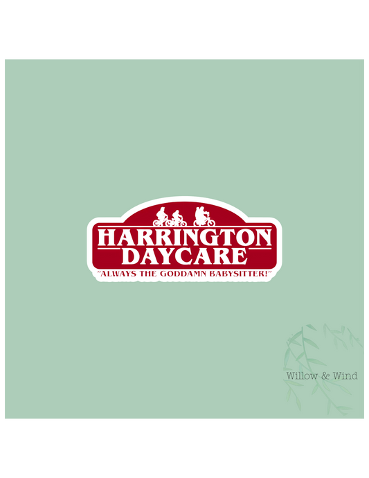 Harrington's Daycare - Stranger Things Sticker