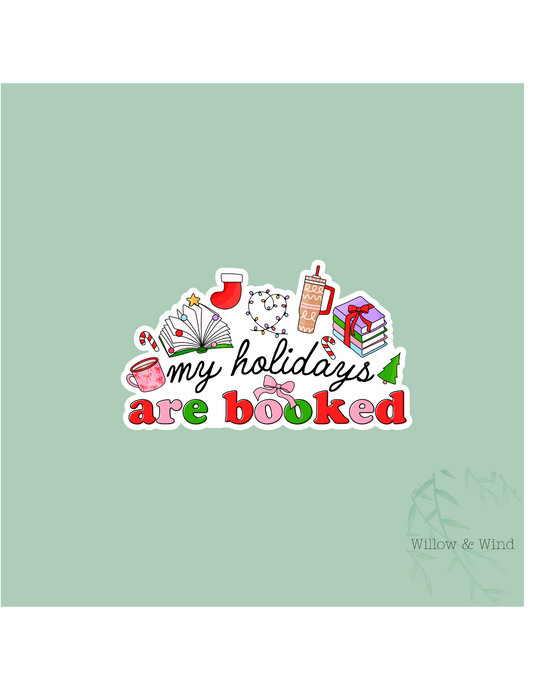 My Holidays are booked Christmas Sticker