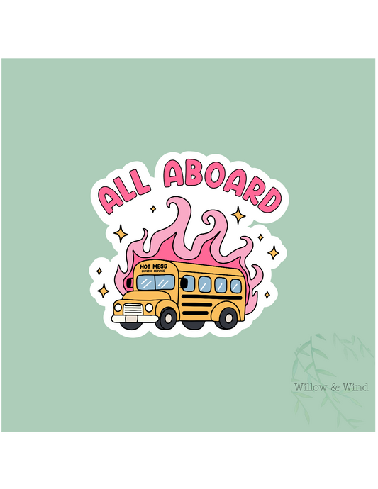 Hot Mess Express Sticker