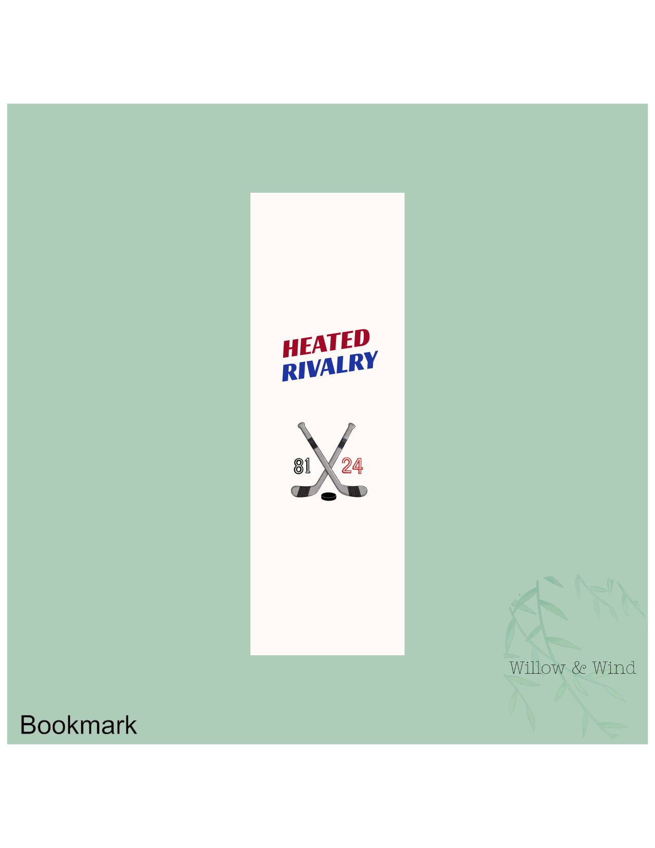 Heated Rivalry Sticks Heated Rivalry Bookmark