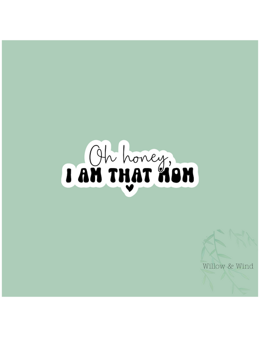 Oh Honey Parenting Sticker