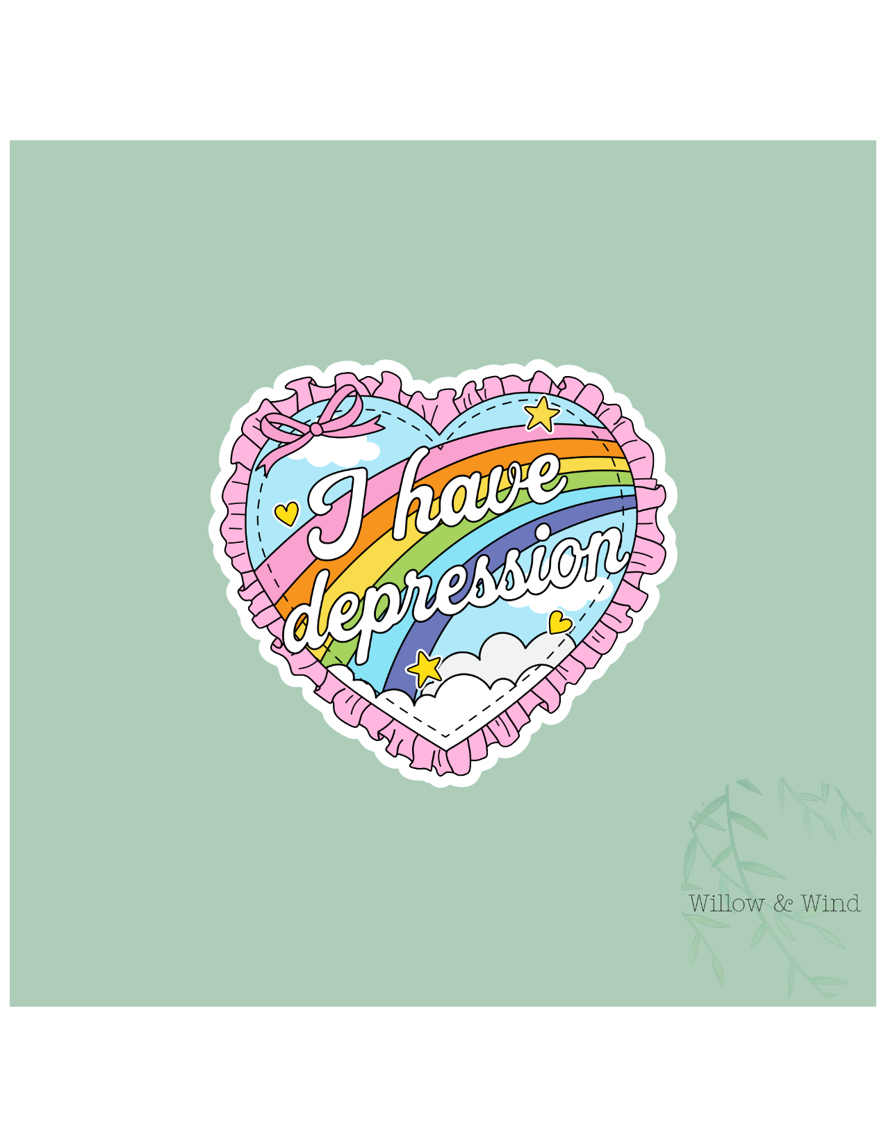 I Have Depression - Mental Health Sticker