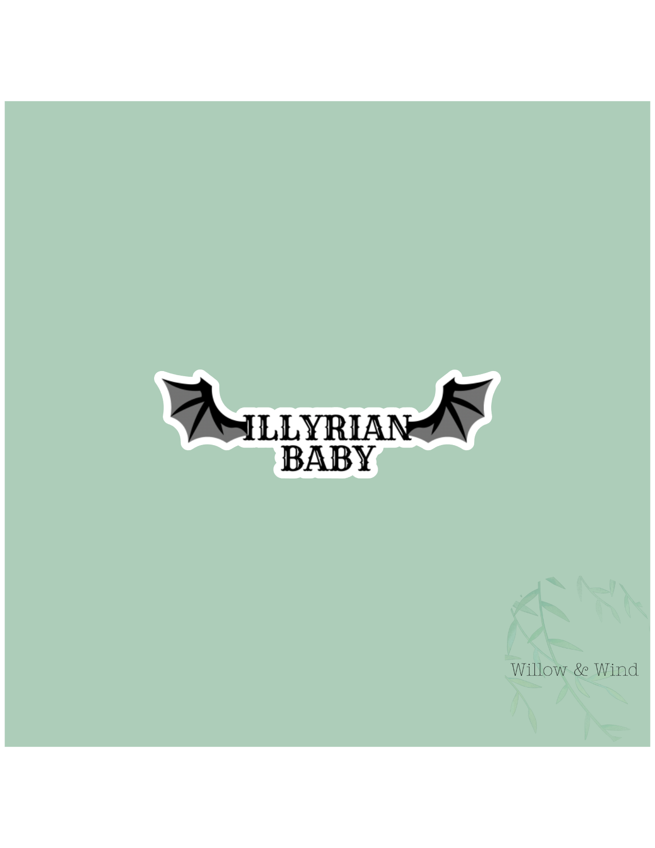 Illyrian Baby - A Court of Thorns and Roses Sticker