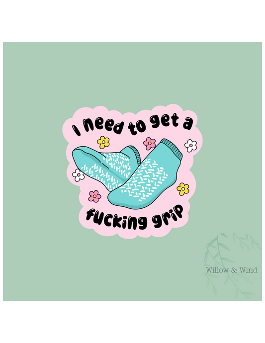 Get A Grip - Mental Health Sticker