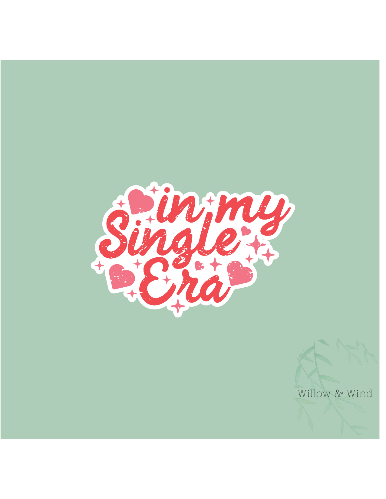 In My Single Era - Valentines Sticker