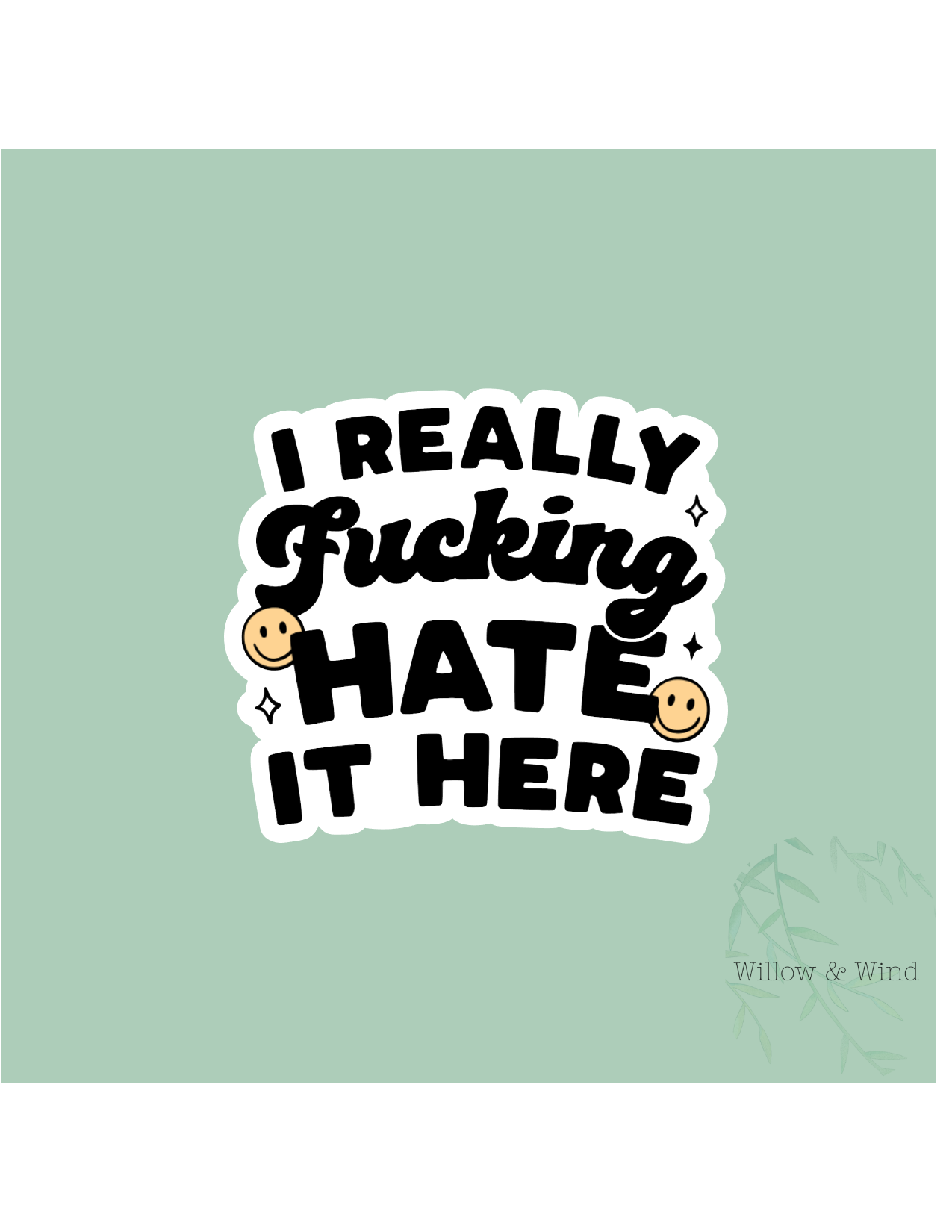 Hate It Here Sticker