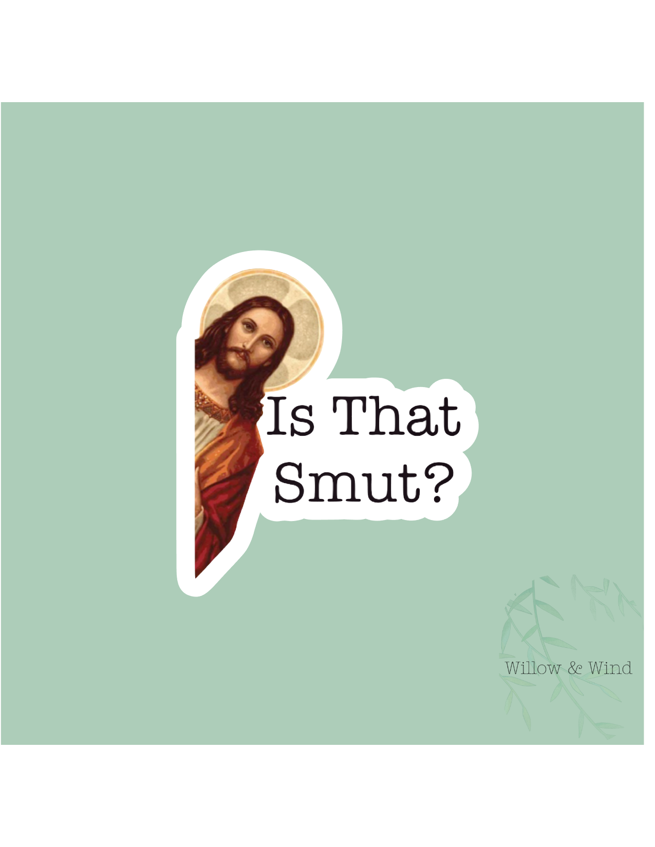 Is That Smut? Sticker