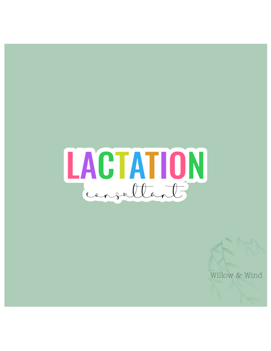 Lactation Consultant - Breastfeeding Lactation Sticker