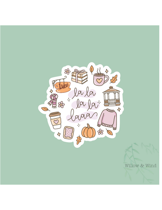 La La La La La - Gilmore Girls Sticker