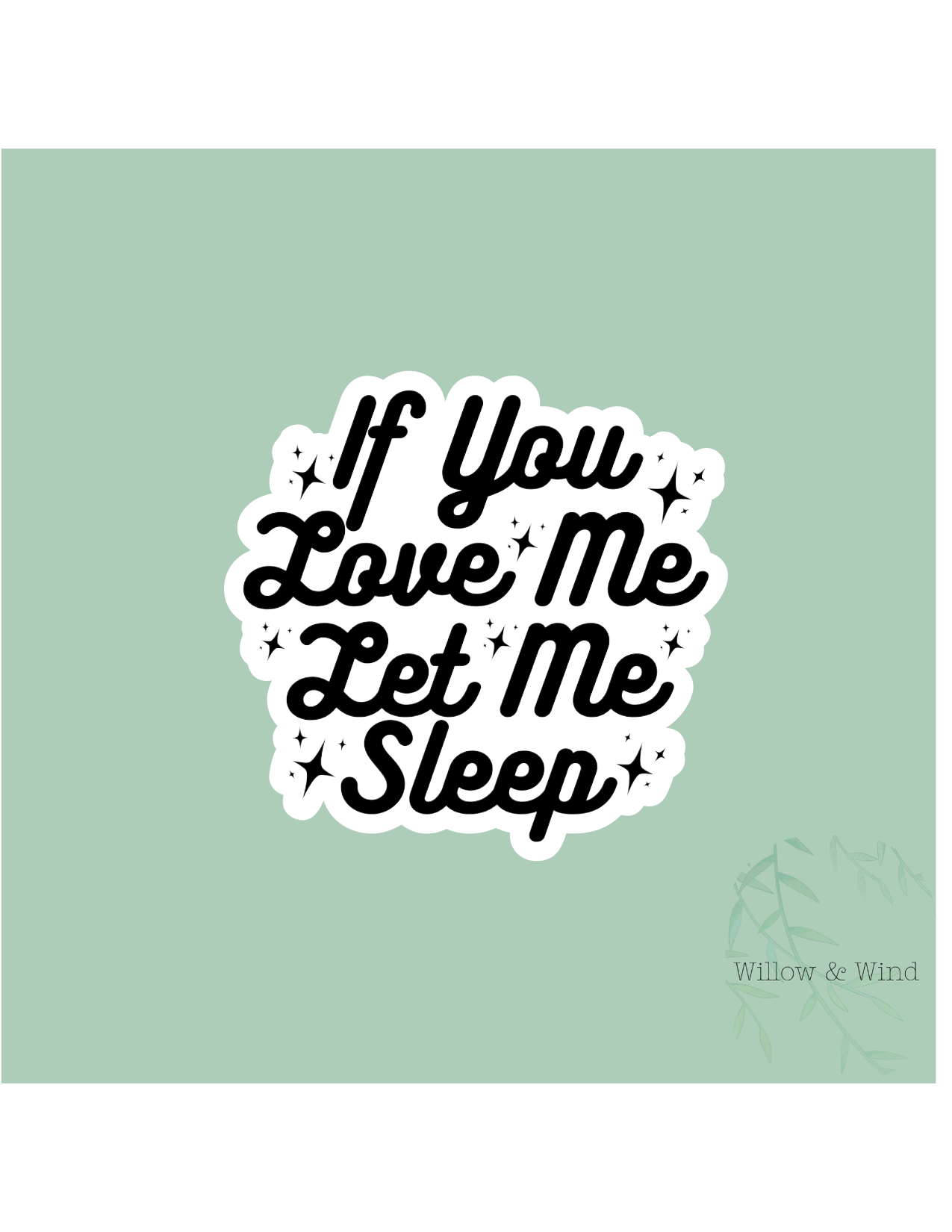 If You Love Me Sticker