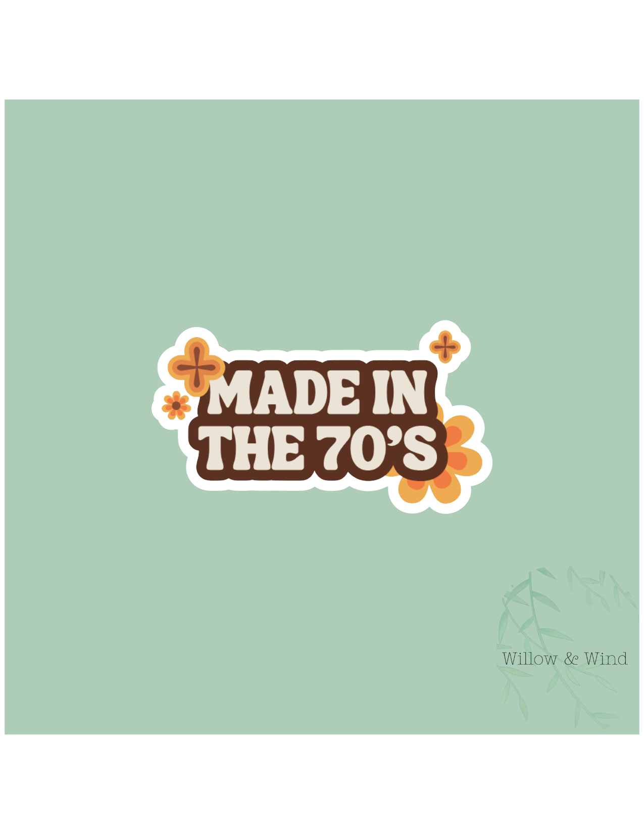 Made In The 70's Sticker