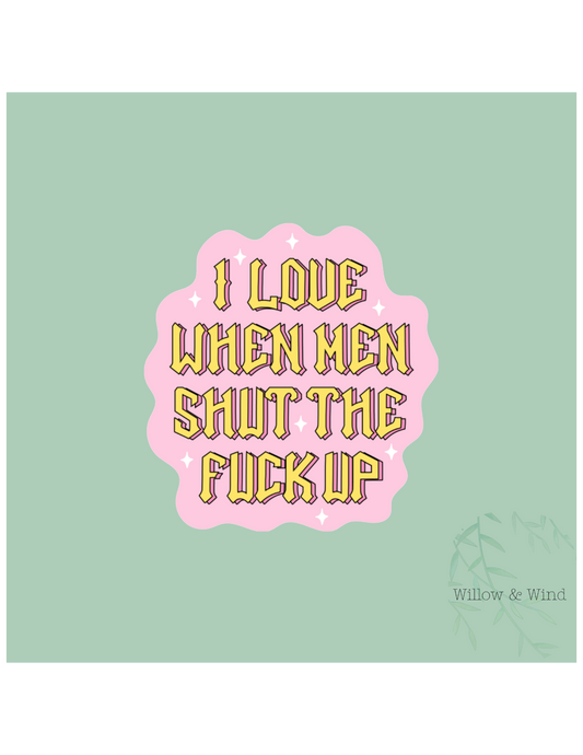 Men STFU Activism Sticker