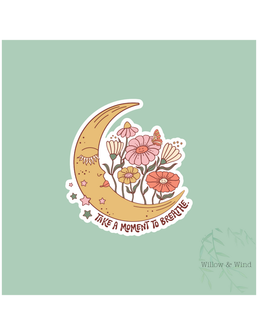 Moment To Breathe Sticker