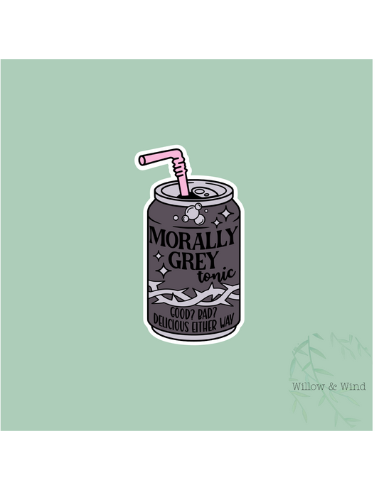 Morally Grey Tonic - Bookish Sticker
