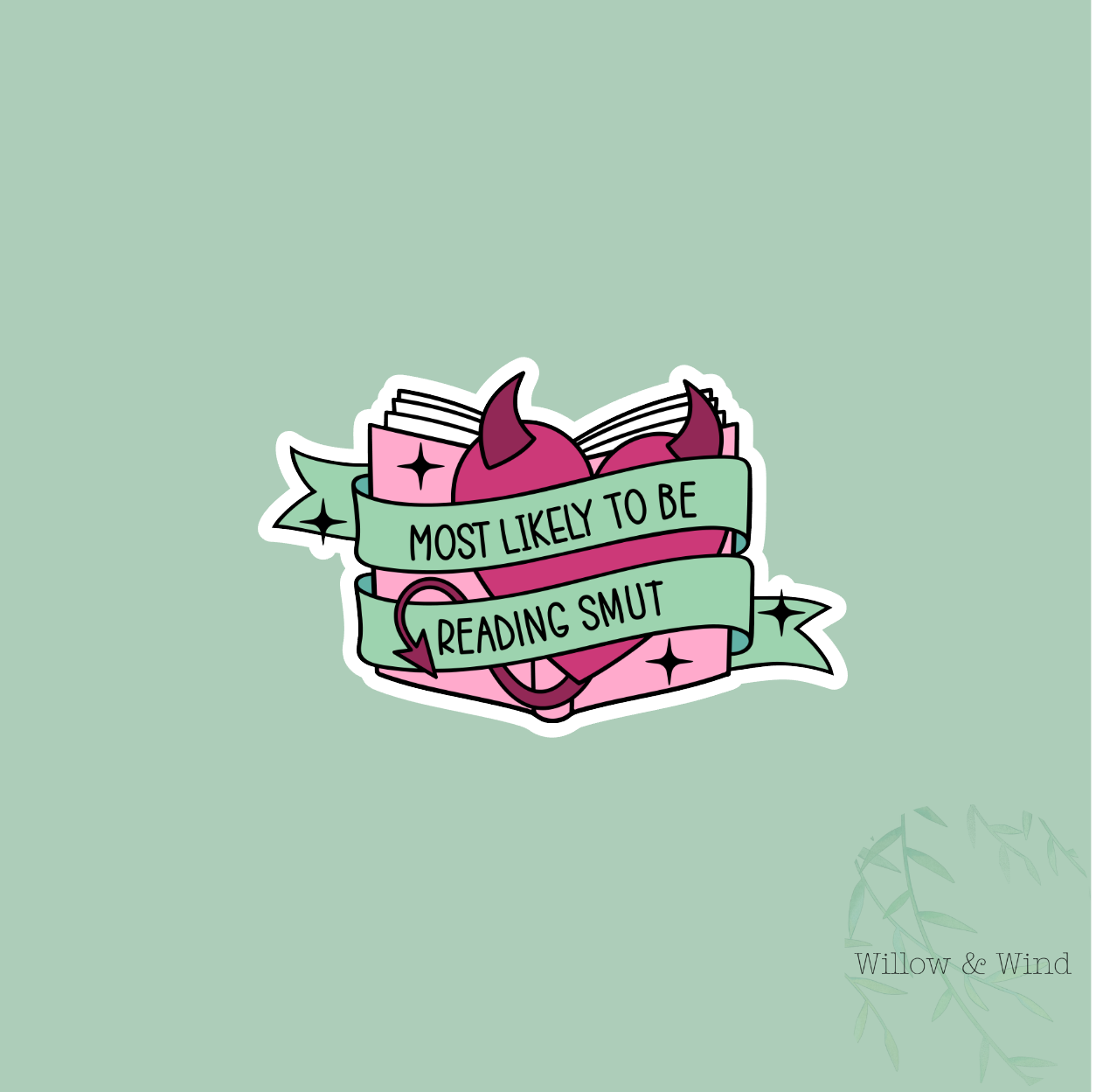 Most Likely To Be Reading Smut - Bookish Sticker