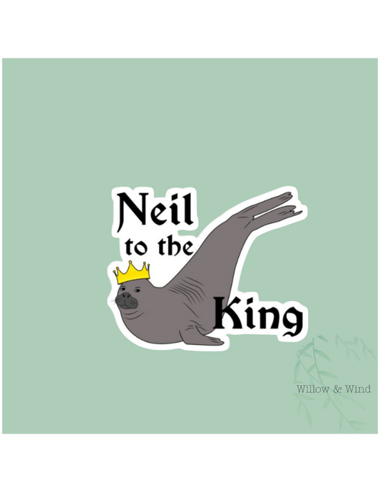 Neil The Seal To The King Sticker