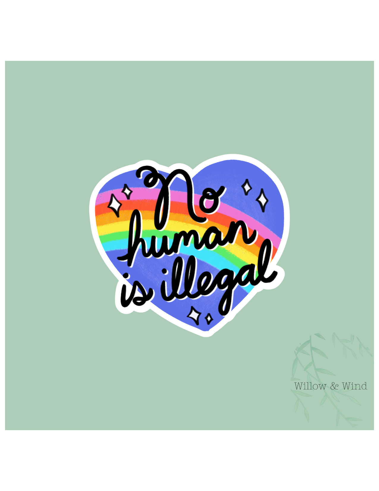 No Human is Illegal Activism Sticker