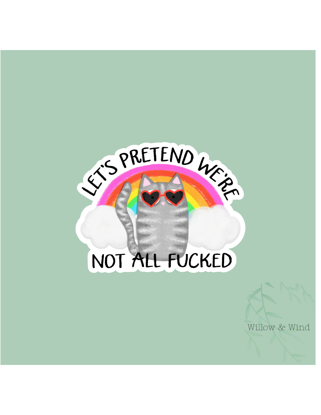 We're All Fucked Sticker