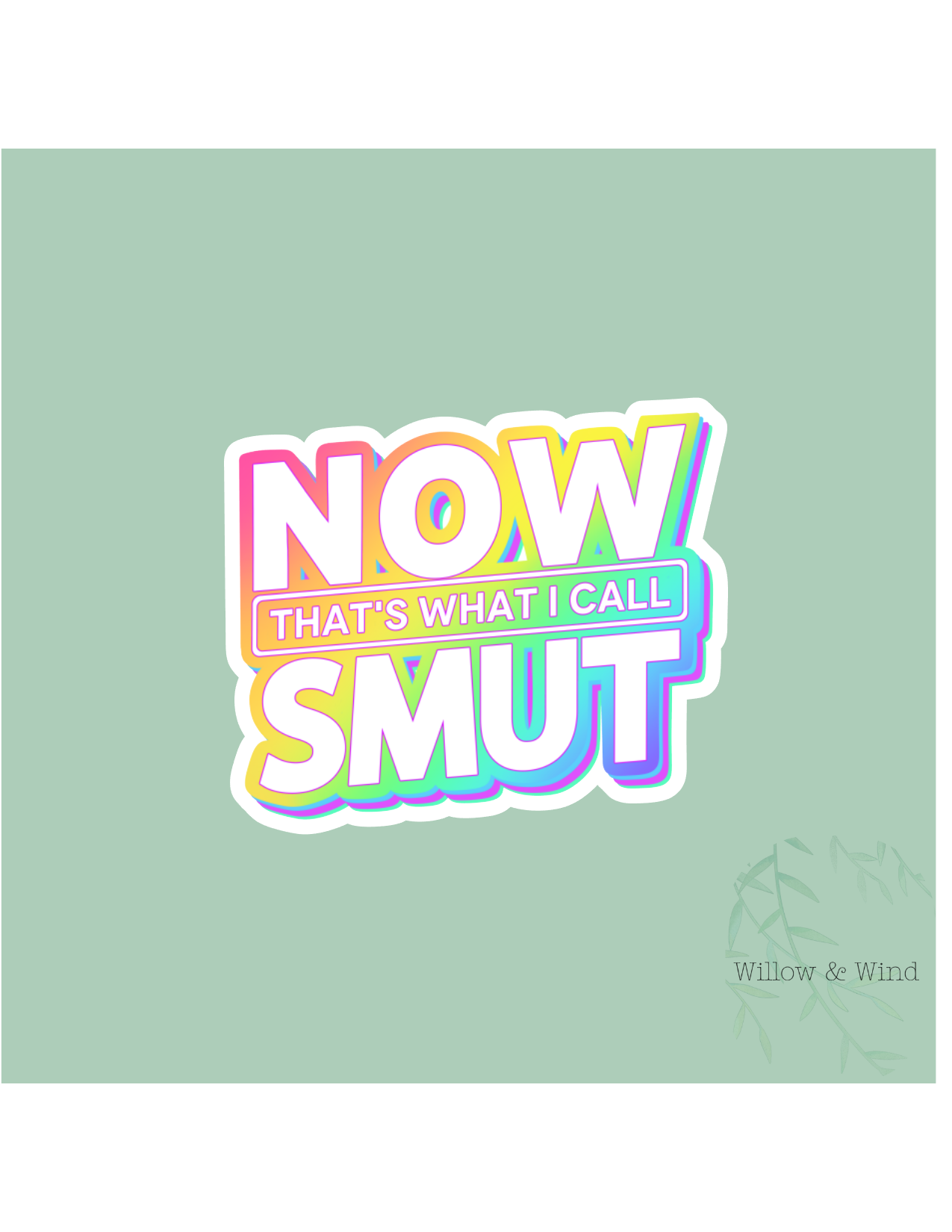 That's What I call Smut - Bookish Sticker