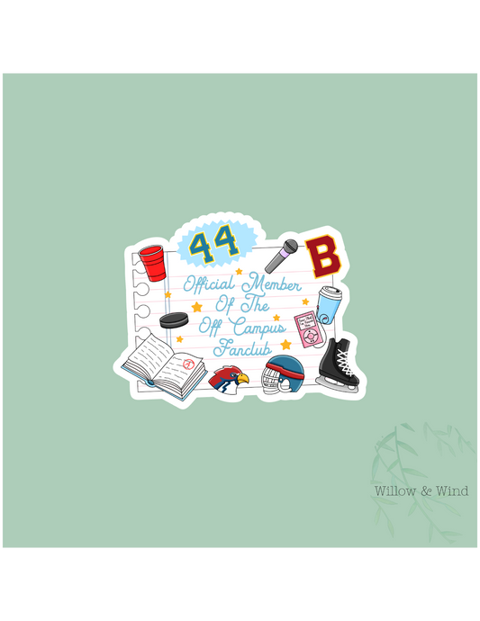 Off Campus Fan Club - Off Campus Sticker