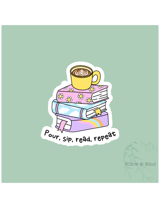 Pour Sip Read Coffee Sticker