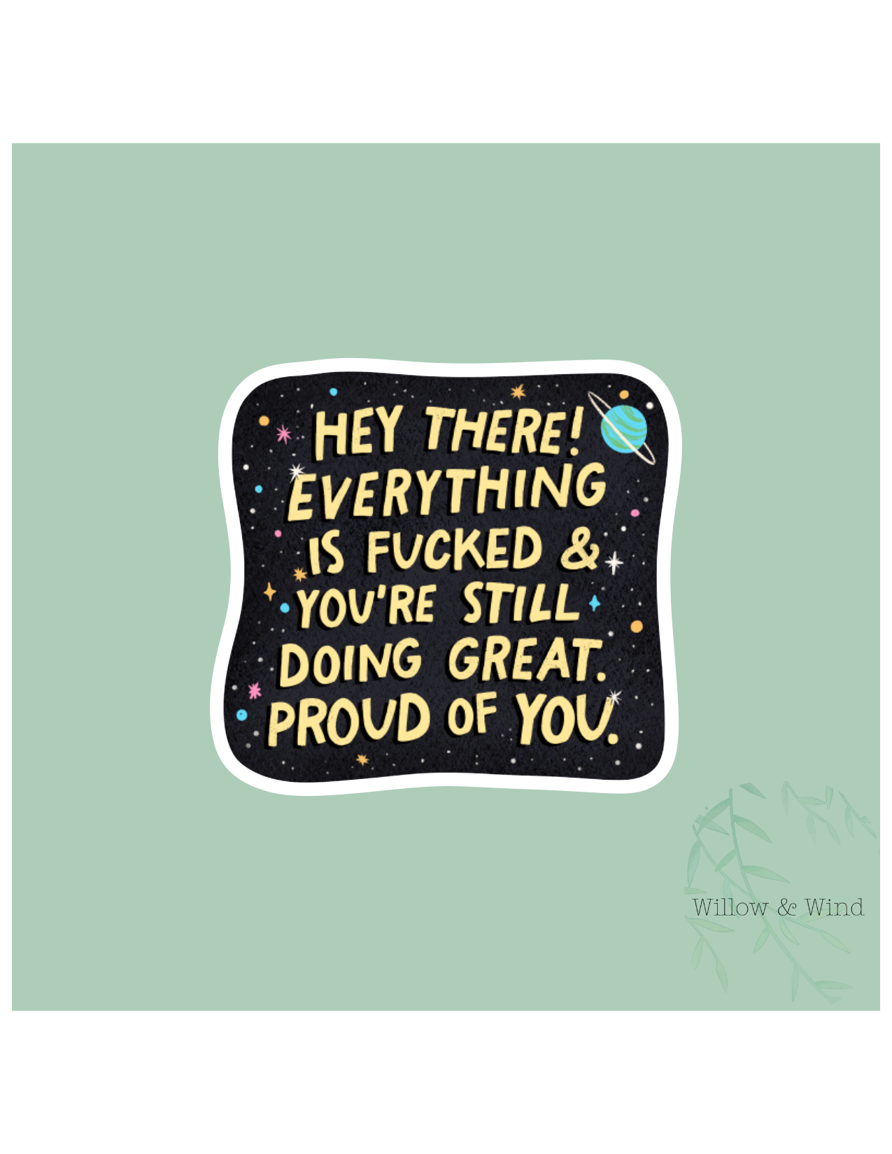 Proud of you Sticker
