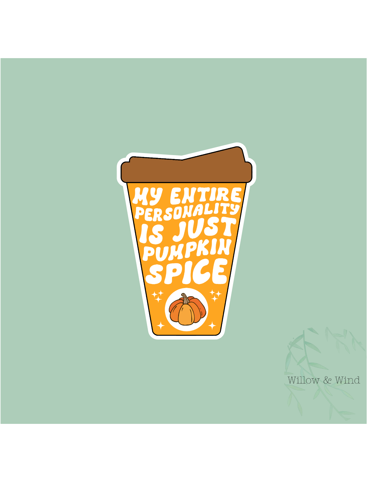 Pumpkin Spice Personality Coffee Sticker