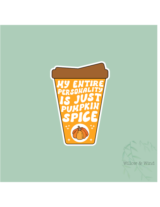 Pumpkin Spice Personality Coffee Sticker