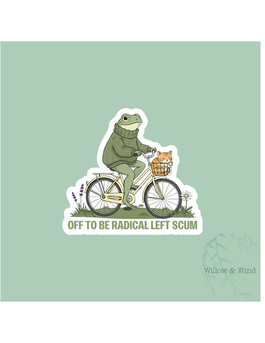 Radical Left Scum Activism Sticker