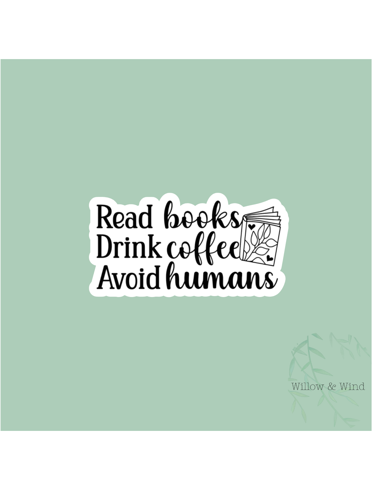 Read Books, Drink Coffee  - Bookish Sticker