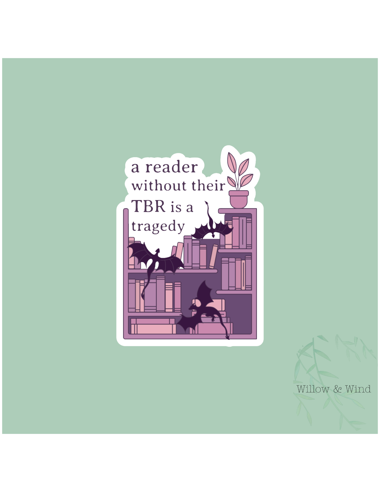 Reader without TBR - Fourth Wing Sticker