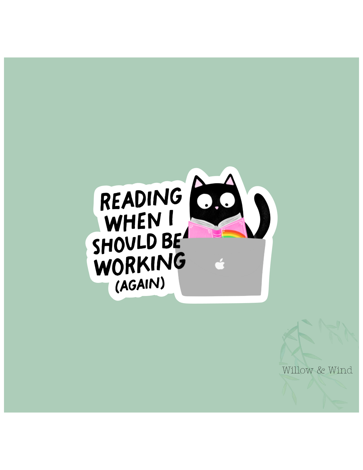 Reading Instead of Working - Bookish Sticker