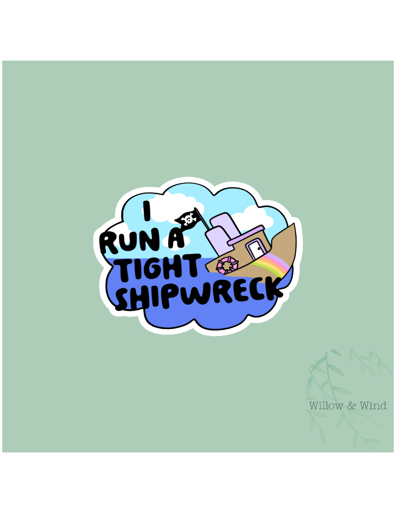 Tight Shipwreck Sticker
