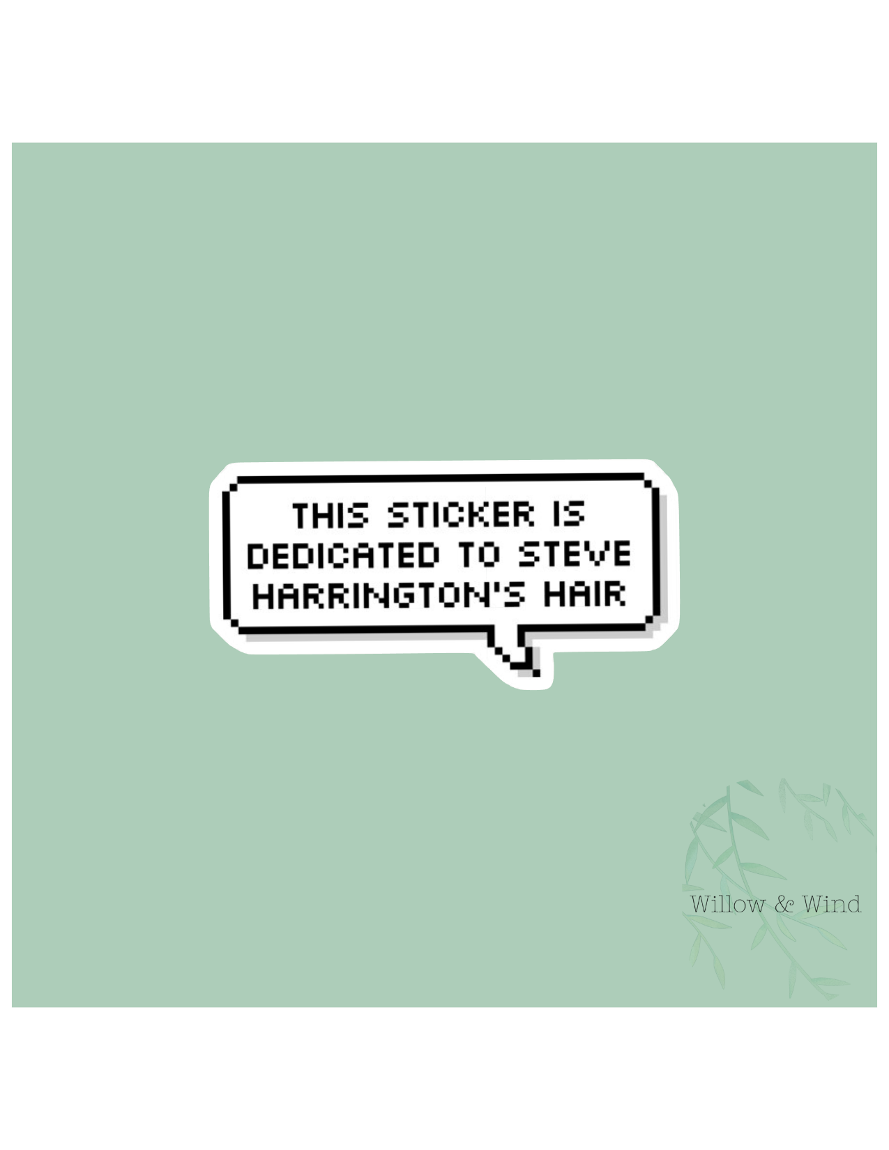 Steve's Hair - Stranger Things Sticker