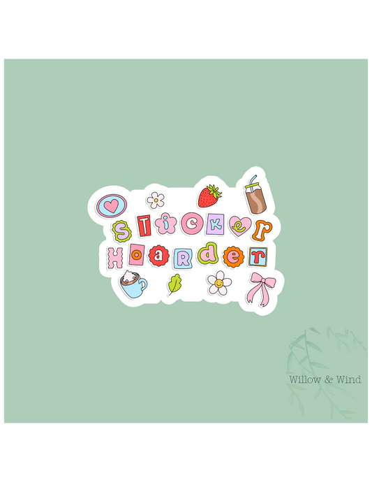 Sticker Hoarder Sticker
