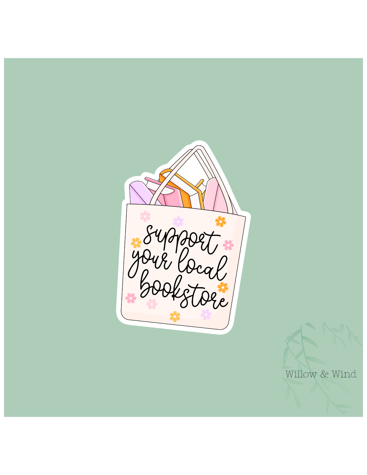 Support Your Local Bookstore - Bookish Sticker