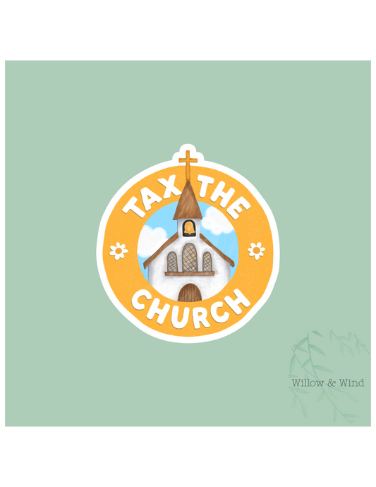 Tax The Church Activism Sticker