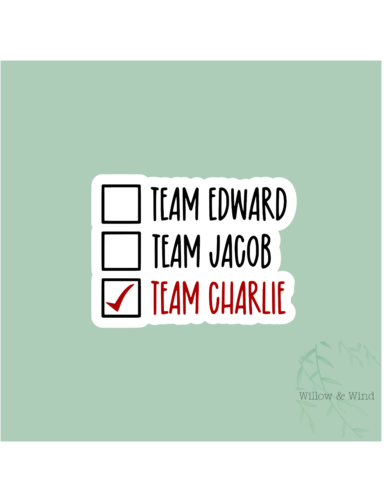 Team Charlie - Twilight Sticker