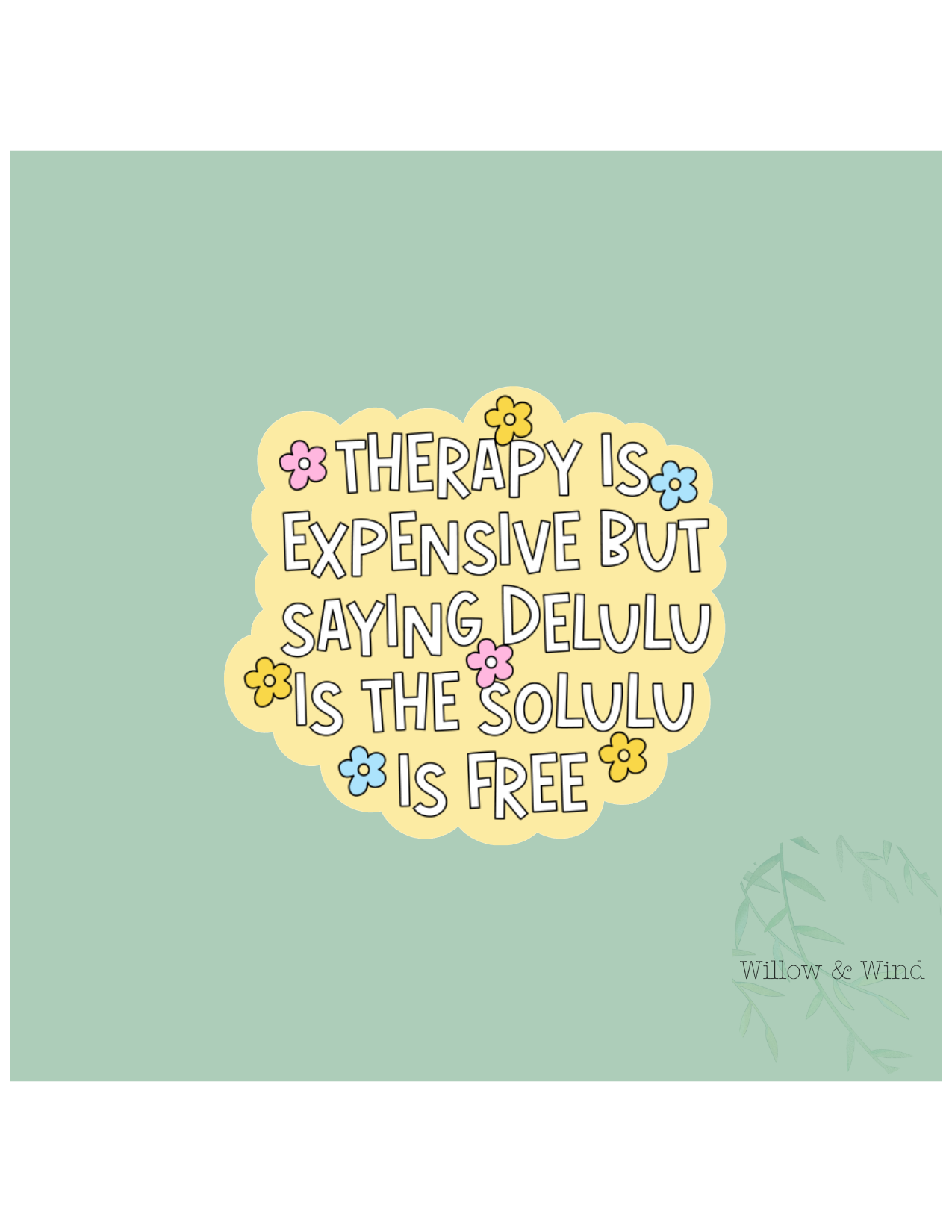 Therapy Is Expensive Sticker