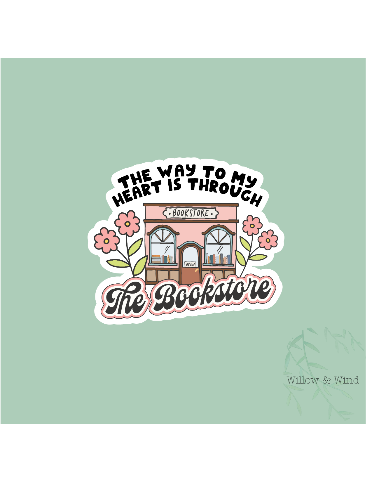The Way To My Heart - Bookish Sticker