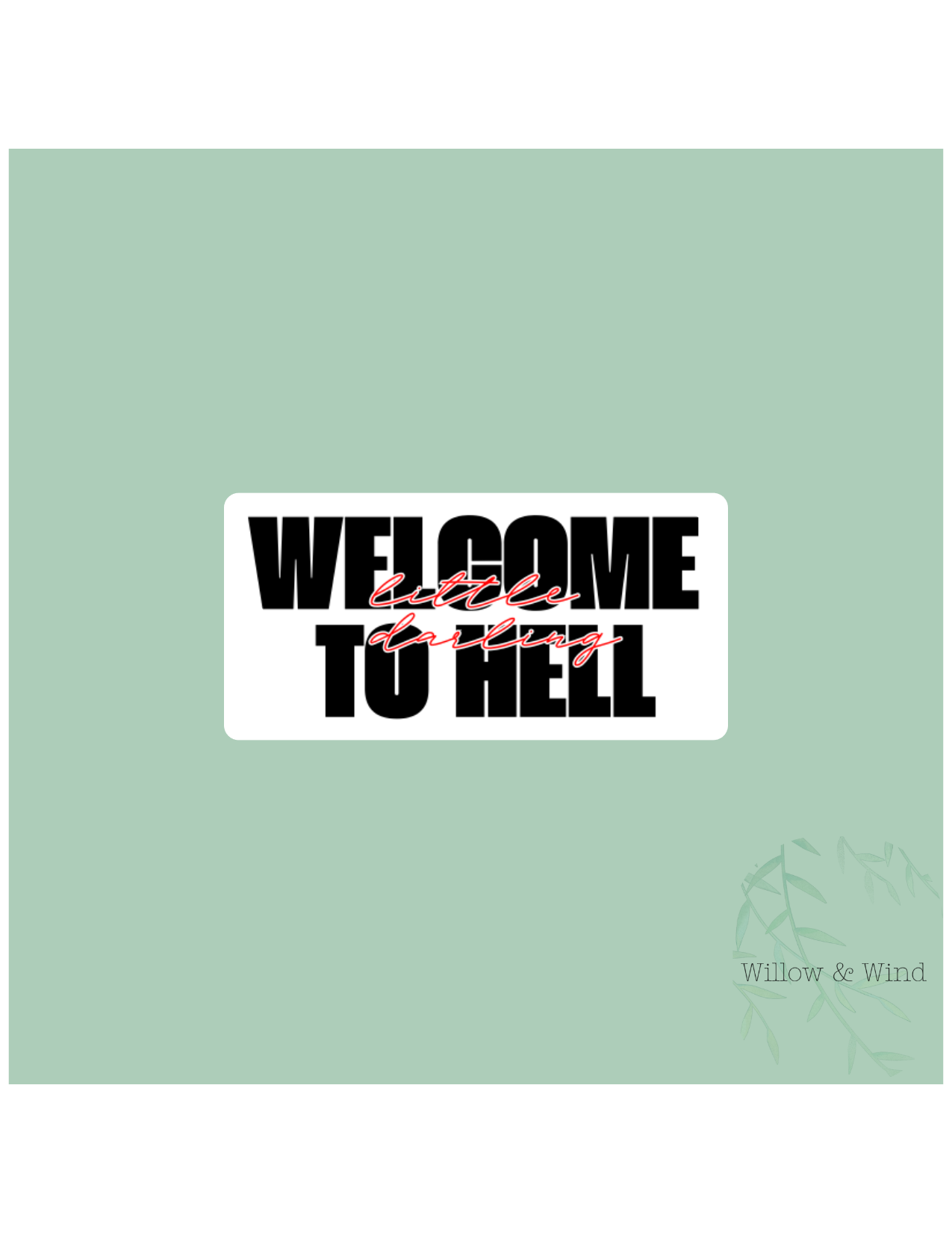 Welcome to Hell - Bookish Sticker