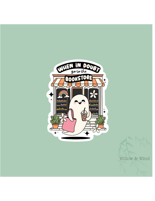 When in doubt - Bookish Sticker