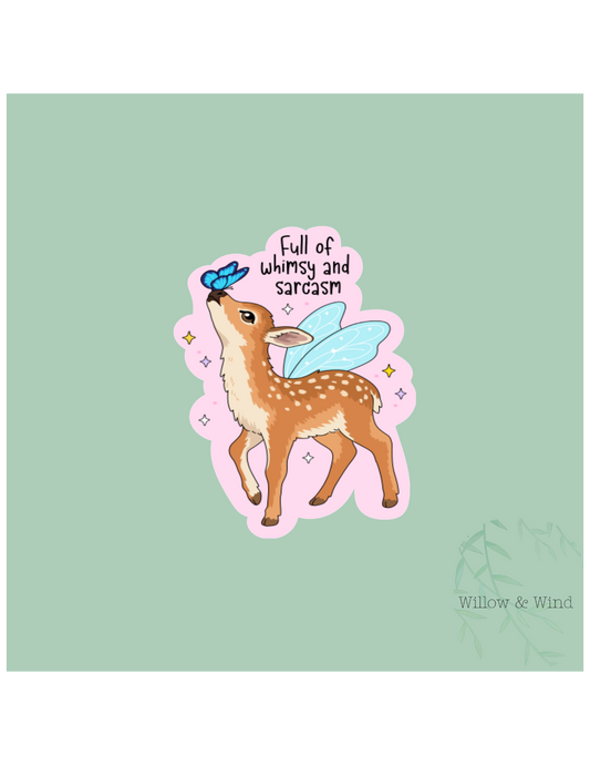 Whimsy and Sarcasm Sticker
