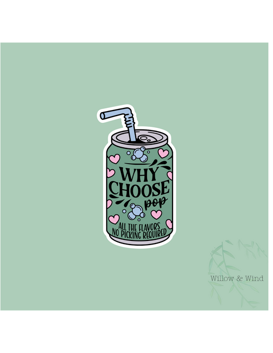 Why Choose Pop - Bookish Sticker